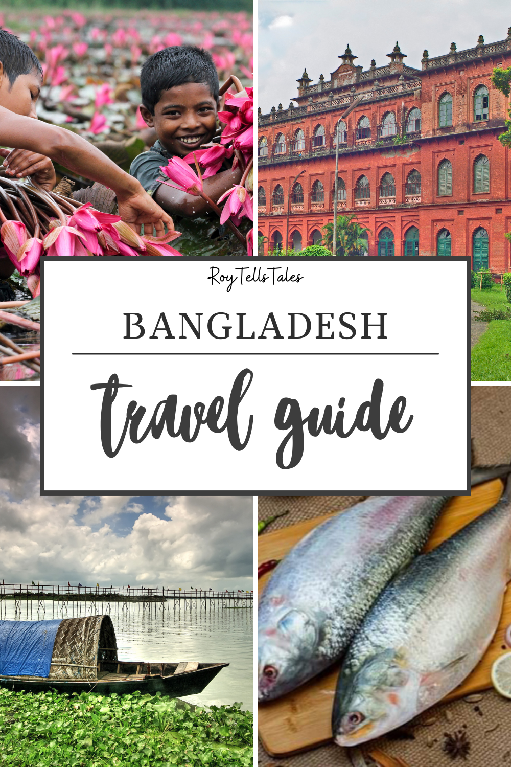 Bangladesh travel guide